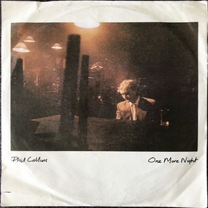 【Disco & Soul 7inch】Phil Collins / One More Night