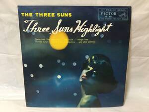 ☆P309☆LPレコード 10インチ THE THREE SUNS スリー・サンズ　Three Suns Highlight スリー・サンズ・ハイライト HP-503