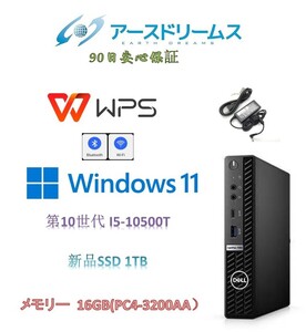 D1735/Dell OptiPlex7080Micro/第10世代i5-10500T/新品SSD 1TB/メモリ16GB(PC4-3200AA)/WIN11PRO/Office WPS/内蔵無線wifi+Bluetooth