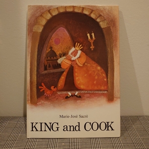 英語絵本　King and Cook　Marie-Jose Sacre　マリー・ジョゼサクレ作