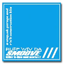 【未開封品】Dodgerblue / Ruff Wiv Da Smoove [CD]