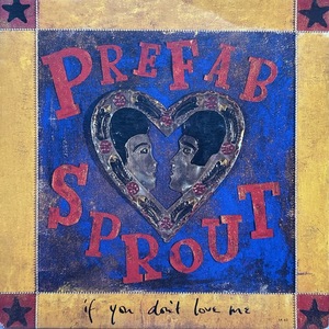 【試聴 7inch】Prefab Sprout / If You Don