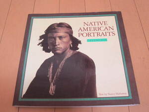 Native American Portraits Nancy Hathaway ハードカバー 1990 洋書 ネイティヴアメリカン インディアン ゴローズ 写真集 ビンテージ 