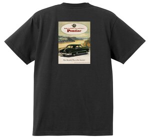 アドバタイジング ポンティアック 506 黒 Ｔシャツ 1951 チーフテン スターチーフ ローレンシャン カタリナ ホットロッド