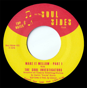 7"）The Soul Investigators/Make It Mellow★TIGHTEN UP/I CAN’T STOP DANCING