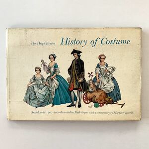 【値下げ】洋書画集The Hugh Evelyn History of Costume Second series 1660-1800 illustrated by Faith Jaques★1967年英国ヴィンテージ