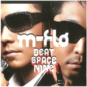 m-flo(エム-フロウ) / BEAT SPACE NINE ディスクに傷有り CD