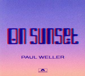 【輸入盤】Ｏｎ　Ｓｕｎｓｅｔ／ポール・ウェラー