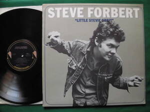 Steve Forbert/Little Stevie Orbit 　ハスキーなしゃがれ声のシンガー・ソングライター　1980年USオリジナル