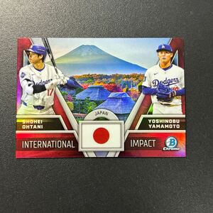 大谷翔平 山本由伸 2024 Topps Bowman Chrome International Impact 富士山 インサート Shohei Ohtani Yoshinobu Yamamoto 