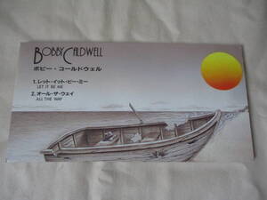 BOBBY CALDWELL Let It Be Me/All The Way ’95 8cmシングル AOR アルバム”Soul Survivor”からの1stシングル