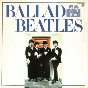 [B52] 日本盤 THE BEATLES - BALLAD BEATLES JAPAN PRESS ビートルズ レコード