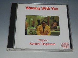 萩原健一 SHINING WITH YOU CD 32XM-72/*ジャケット・歌詞カードよごれあり