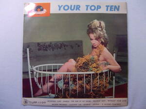 【 10吋盤 】 YOUR TOP TEN ユア・トップ・テン - Hugo Blanco - Rocking Strings - Bert Kaempfert - Modern Playboys - Helmut Zacharias