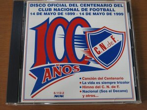 CD 100 ANOS DEL CLUB NACIONAL DE FOOTBALL 輸入盤 中古品