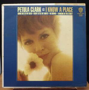 【FS252】PETULA CLARK「I Know A Place」, 65 US mono Original　★ポップ・ボーカル