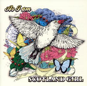 As I am/SCOTLAND GIRL