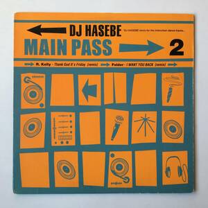 2316●Dj Hasebe - Main Pass 2/SZ-2001/R. Kelly Thank God It