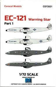 1/72 Caracal Models カラカルモデルスデカール CD72021 EC-121 Warning Star - Part 1 