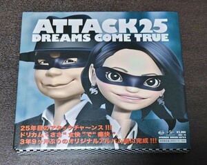 DREAMS COME TRUE／ATTACK25 CD＋DVD
