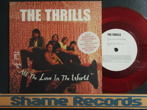 The Thrills ： Not For All The Love In The World 7