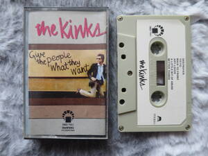 【カセットテープ】The Kinks「Give The People What They Want」、キンクス