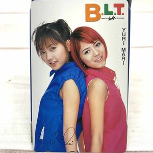 ★E3197★ YURUMARI BLT テレカ 未使用 抽プレ 当選品 テレフォンカード テレホンカード