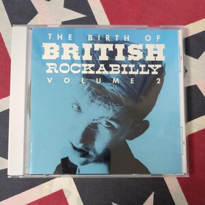 The Birth Of British Rockabilly volume 2 ◆ ネオロカビリー ◆ Neo Rockabilly ◆ Poorboys ◆ Polecats ◆ Rimshots ◆ Cat Talk