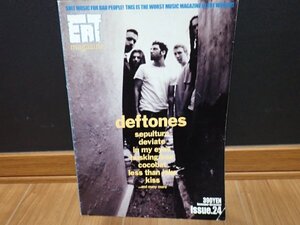 EAT MAGAZINE / イートマガジン No.24 deftones SEPULTURA EARTH CRISIS DEVIATE HUSKING BEE Kiss cocobat