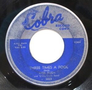 ☆彡 Blues 45 Otis Rush And Willie Dixon Band Three Times A Fool / She