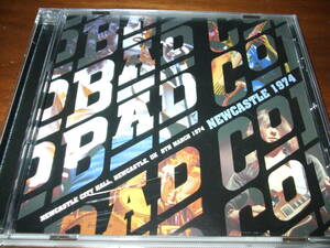 Bad Company《 NEWCASTLE 74 Soundboard Recording 》★ライブ