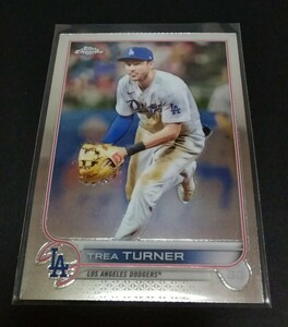 MLB 2022年Topps chrome トレイ・ターナー(ドジャース) No,190。Dodgers TREA TURNER