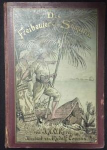 Die Freibeuter von Sumatra. J.H.O.Kern 洋書