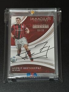 シェフチェンコ 直筆サイン 2017 Panini Immaculate Collection Soccer Auto Andriy Shevchenko 25枚限定