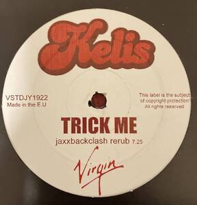 Kelis/TRICK ME テックハウス　レコード