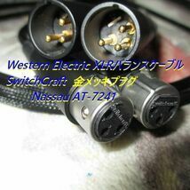 #WE 音響用ケーブル【 XLR 金メッキプラグバランスケーブル Switchcraft 】 100cm~ Western Electric ウエスタンの最高峰 NASSAU AT-7241 