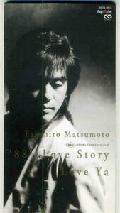 「`88Love Story Love Ya」松本孝弘 CD