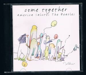 CD／Come Together: America Salutes the Beatles [ビートルズ]