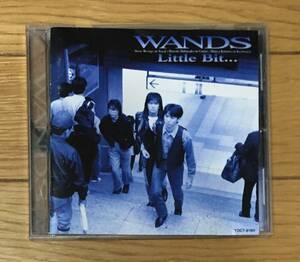 Little Bit ...　　WANDS　　CD