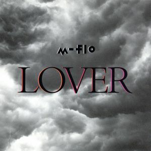 ＬＯＶＥＲ／ｍ－ｆｌｏ