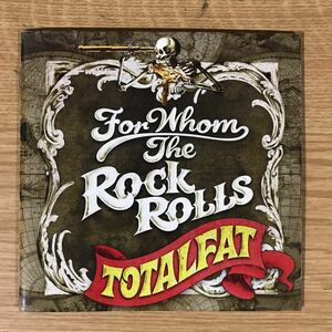 360 帯付 中古CD100円 TOTALFAT FOR WHOM THE ROCK ROLLS