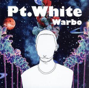 Pt.White(完全生産限定盤)(LP型紙ジャケット仕様)/Warbo