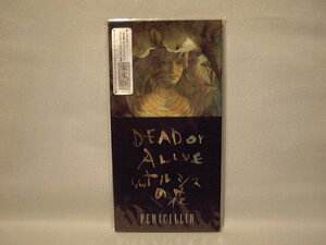 PENICILLIN　8cmCDSシングル　DEAD　or　ALIVE/ナルシスの花/マザー・グース　新品