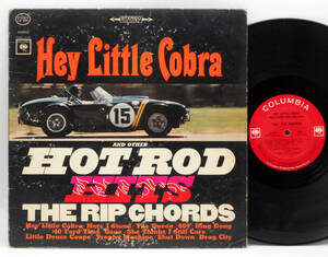 ★US ORIG LP★THE RIP CHORDS/Hey Little Cobra And Other Hot Rod Hits 1964年 初回2EYEラベ BRUCE JOHNSTON(BEACH BOYS)在籍 HOTROD名作