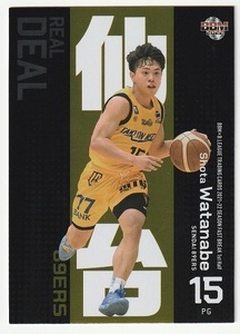 2021-22 BBM×B.LEAGUE FAST BREAK 1st Half REAL DEAL #RD24 渡辺翔太 仙台89ERS