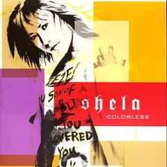 (CD)COLORLESS／shela