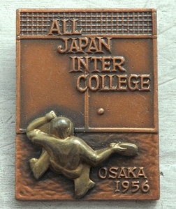 卓球 昭和31年度 全日本大学対抗卓球大会 バッジ バッヂ 徽章