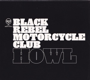 ブラック・レベル・モーターサイクル・クラブ / BLACK REBEL MOTORCYCLE CLUB / ハウル /中古CD！51786