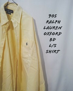 Vintage Ralph Lauren oxford BD L/S shirt 90s ラルフローレン オックスフォード ボタンダウン 長袖 シャツ ビッグサイズ ビンテージ