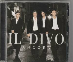  IL DIVO イル・ディーヴォ / ANCORA アンコール(DVD付)